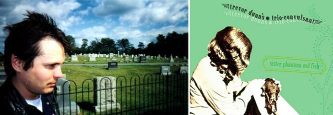 Trevor Dunn Trio Convulsant