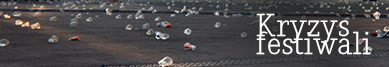  Kryzys festiwali
