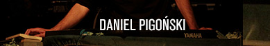 Daniel Pigoński wywiad