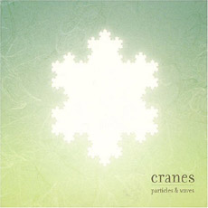 CRANES Particles and Waves