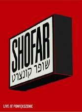 Shofar Live at Powiększenie