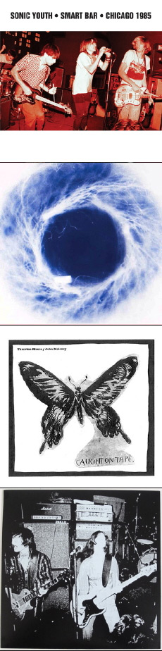 SONIC YOUTH / YOKO ONO KIM GORDON THURSTON MOORE / THURSTON MOORE JOHN MOLONEY / BODY GATE HEAD Smart Bar, Chicago 1985 / Yokokimthurston / Caught on Tape / Glare Luring Yo