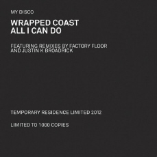 MY DISCO Wrapped Coast b/w All I Can Do