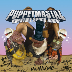 PUPPETMASTAZ Creature Shock Radio