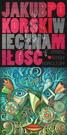 JAKUB POKORSKI Wieczna Miłość Upadłe Anioły Popkultury / #33