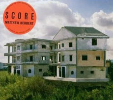 MATTHEW HERBERT Score