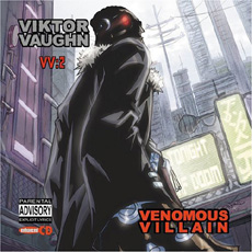 VIKTOR VAUGHN Venomous Villain