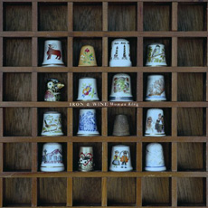 Iron & Wine Woman King