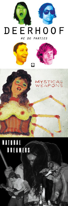 Deerhoof / Mystical Weapons / Natural Dreamers We Do Parties EP / Mystical Weapons / Sir G - Just No Probs
