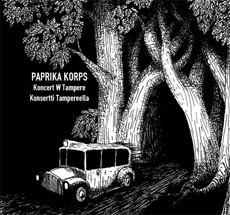 PAPRIKA KORPS Koncert w Tampere