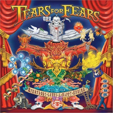 TEARS FOR FEARS  Everybody Loves a Happy Ending