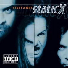 STATIC X Start a war