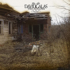 DAVID GALAS The Cataclysm