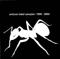 Various Artists ANTICON LABEL SAMPLER: 1999-2004