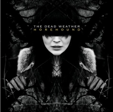 The Dead Weather Horehound