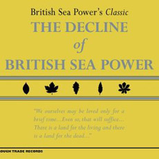 British Sea Power The Decline Of British Sea Power