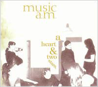 MUSIC A.M. A Heart And Two Stars 