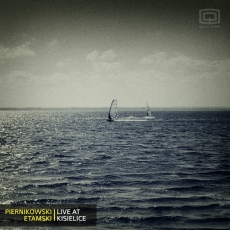 Etamski / Piernikowski Live at Kisielice