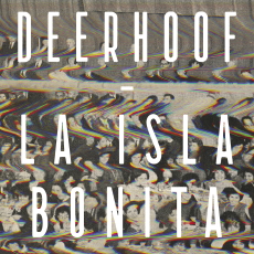 Deerhoof La Isla Bonita
