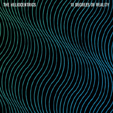 The Heliocentrics 13 Degrees of Reality