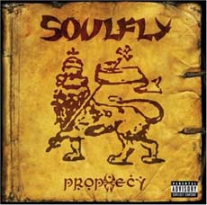 SOULFLY Prophecy