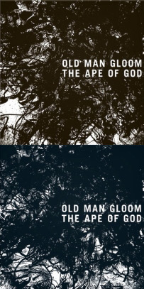 Old Man Gloom  the ape of god I & II