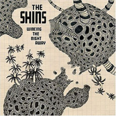 THE SHINS Wincing the Night Away