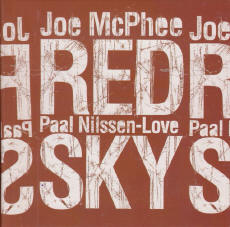 Joe McPhee / Paal Nilssen-Love Red Sky