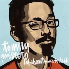Tommy Guerrero Lifeboats And Follies