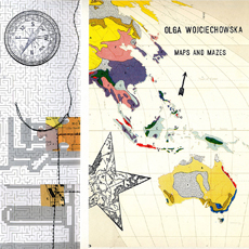 Olga Wojciechowska Maps and Mazes
