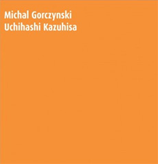 Michał Górczyński / Kazuhisa Uchihashi Michał Górczyński / Kazuhisa Uchihashi
