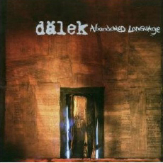 Dälek Abandoned Language
