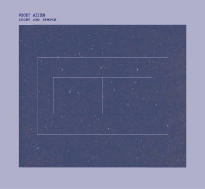 WOODY ALIEN Right & Simple