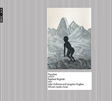 Raphael Rogiński  Plays John Coltrane and Langston Hughes African mystic music