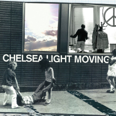 Chelsea Light Moving Chelsea Light Moving
