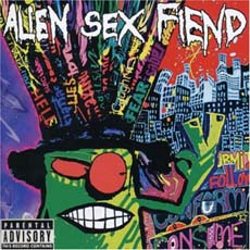Alien sex fiend Information Overload