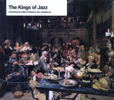 Various Artists The Kings of Jazz, Compiled by Gilles Peterson & Jazzanova