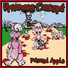 VENOMOUS CONCEPT Poisoned Apple