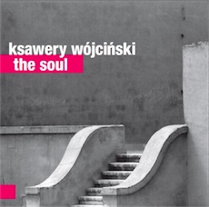 Ksawery Wójciński The Soul