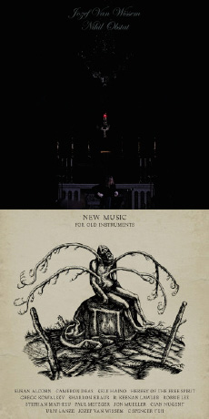 Jozef van Wissem / New Music for Old Instruments Nihil Obstat / New Music for Old Instruments