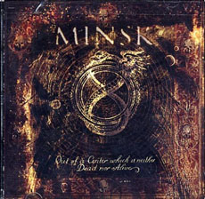 MINSK Out of a Center Which is Neither Dead or Alive