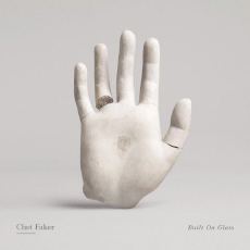 Chet Faker Built on Glass