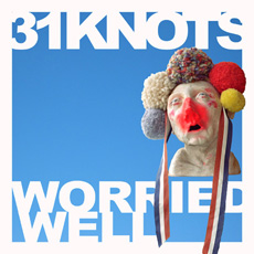 31KNOTS Worried Well
