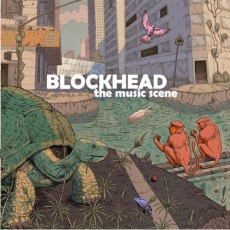 Blockhead The Music Scene