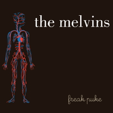 The Melvins Lite Freak Puke
