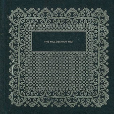 This Will Destroy You This Will Destroy You