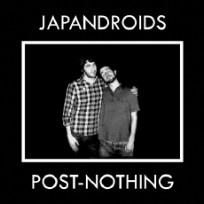 Japandroids Post-Nothing