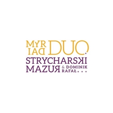 Dominik Strycharski / Rafał Mazur Myriad Duo