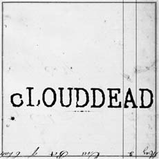 cLOUDDEAD Ten