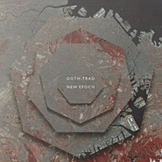 Goth-Trad New Epoch